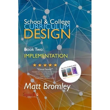 School & College Curriculum Design 2: Implementation