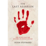 The Last Assassin: The Hunt for the Killers of Julius Caesar