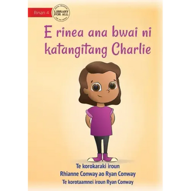Charlie Chooses and Instrument - E rinea ana bwai ni katangitang Charlie (Te Kiribati)