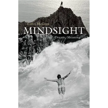 Mindsight: Image, Dream, Meaning