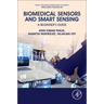 Biomedical Sensors and Smart Sensing: A Beginner's Guide