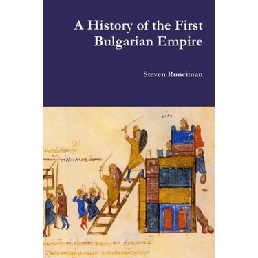 A History of the First Bulgarian Empire