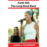 Faith Hill: The Long Road Back