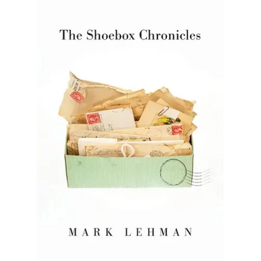 The Shoebox Chronicles