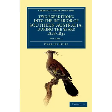 Two Expeditions into the Interior of Southern Australia, during the Years 1828, 1829, 1830, and 1831 - Volume 1
