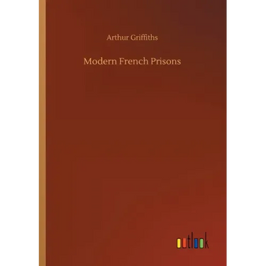 Modern French Prisons