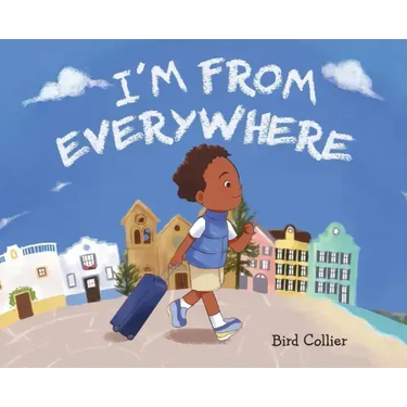 I'm From Everywhere