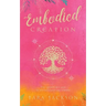 Embodied Creation: The sensitive's way to consciously co-create