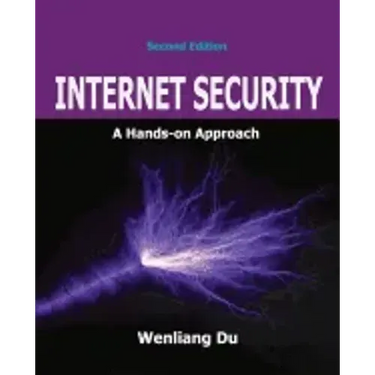 Internet Security: A Hands-on Approach