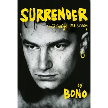 Surrender: 40 Songs, One Story
