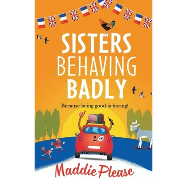 Sisters Behaving Badly