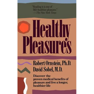 Healthy Pleasures