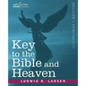 Key to the Bible and Heaven