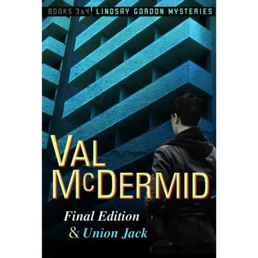 Final Edition and Union Jack: Lindsay Gordon Mysteries #3 and #4