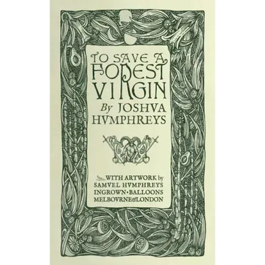 To Save A Forest Virgin