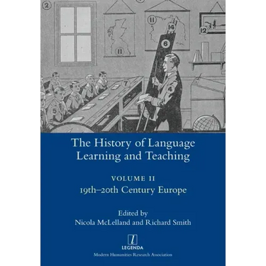 The History of Language Learning and Teaching II: 19th-20th Century Europe