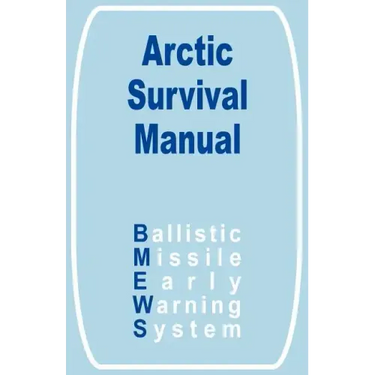 The Arctic Survival Manual