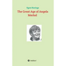The Great Age of Angela Merkel