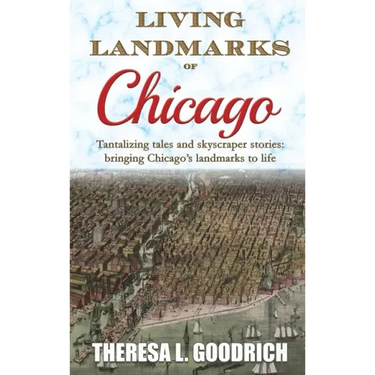 Living Landmarks of Chicago