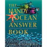 The Handy Ocean Answer Book