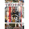 Two Face: The Man Underneath Christopher Watts