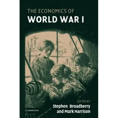 The Economics of World War I