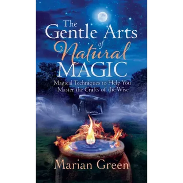The Gentle Art of Natural Magic