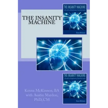 The Insanity Machine