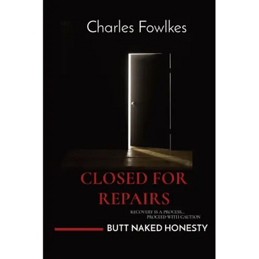 Closed for Repairs: Recovery Is a Process... Proceed with Caution