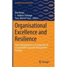 Organisational Excellence and Resilience: Stress Management as a Component of a Sustainable Corporate Development Strategy