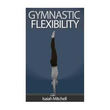 Gymnastic Flexibility