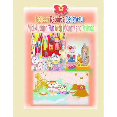 Rolleen Rabbit's Delightful Mid-Autumn Fun with Mommy and Friends