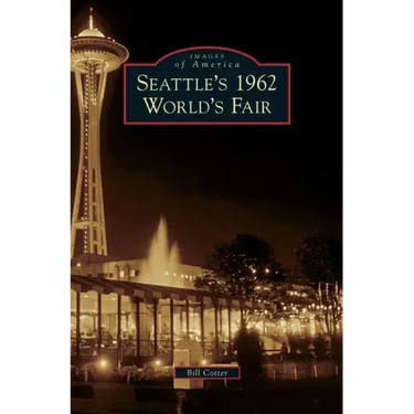 Seattle's 1962 World's Fair