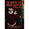 The Undead That Saved Christmas: Vampire Edition
