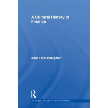 A Cultural History of Finance
