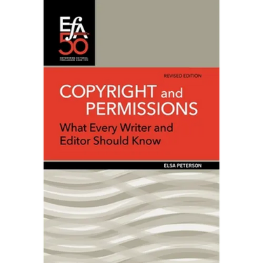 Copyright and Permissions: What Every Writer and Editor Should Know