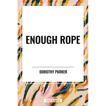 Enough Rope