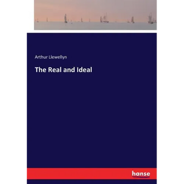 The Real and Ideal