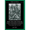 War and the State in Early Modern Europe: Spain, the Dutch Republic and Sweden as Fiscal-Military States