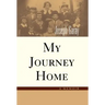 My Journey Home