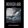 Rough Air
