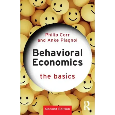 Behavioral Economics: The Basics