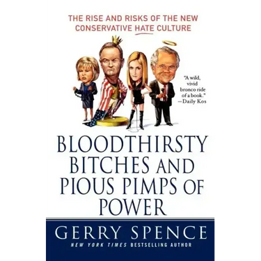 Bloodthirsty Bitches and Pious Pimps of Power: The Rise and Risks of the New Conservative Hate Culture