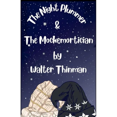 The Night Plummer & The Mockemortician