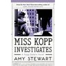 Miss Kopp Investigates, 7