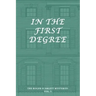 The Roger Scarlett Mysteries, Vol. 3: In the First Degree
