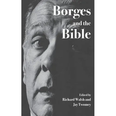 Borges and the Bible