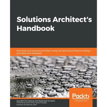 Solutions Architect's Handbook