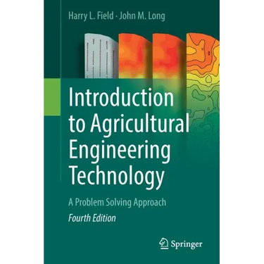Introduction to Agricultural Engineering Technology: A Problem Solving Approach