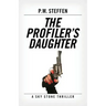 The Profiler's Daughter: A Sky Stone Thriller